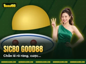 Hình minh họa bài viết: Sicbo GOOD88 – Cách Chơi Và Kinh Nghiệm Dễ Thắng Nhất 2025
